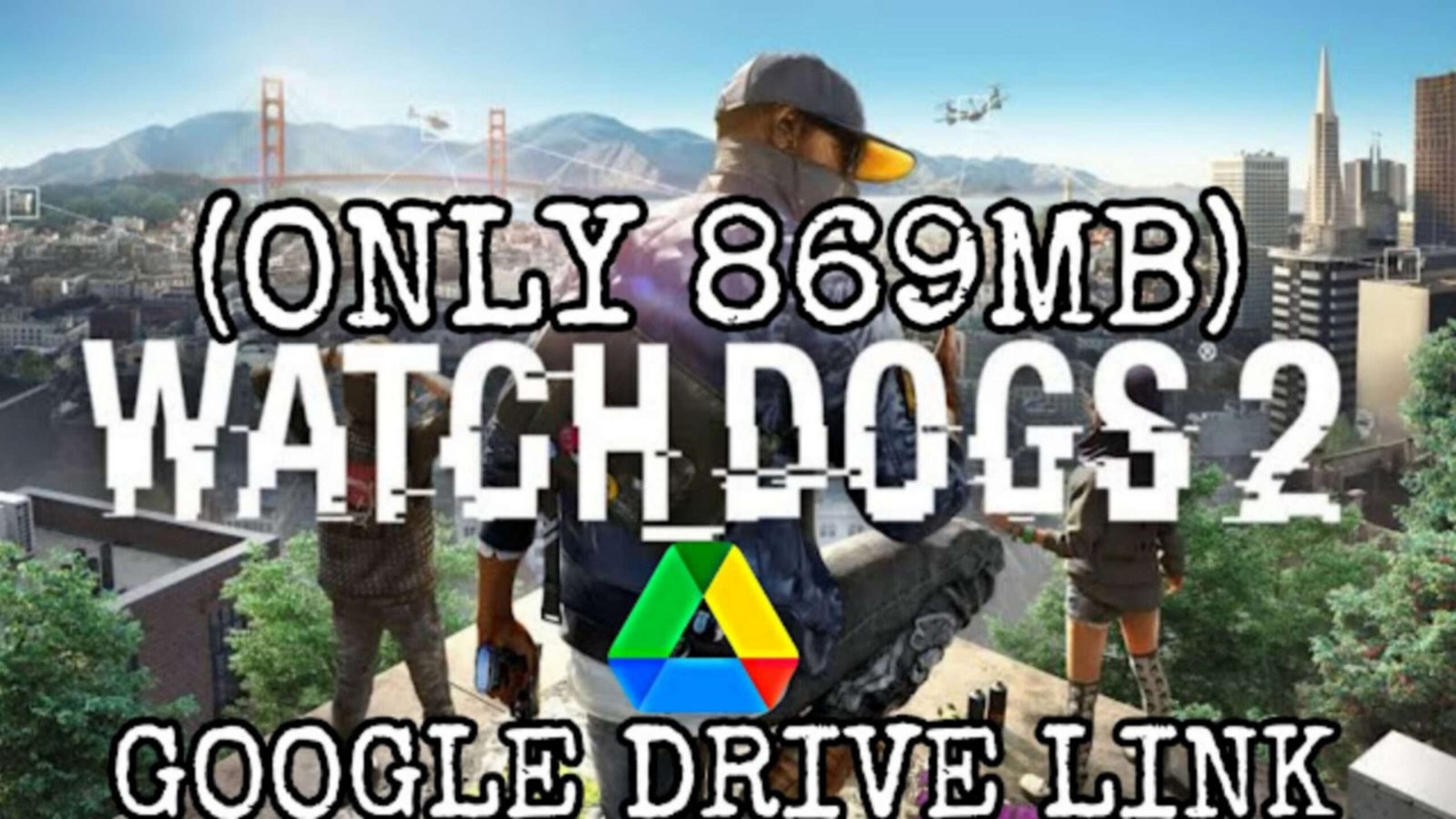 Download Watch Dogs 2 Highly Compressed for PC